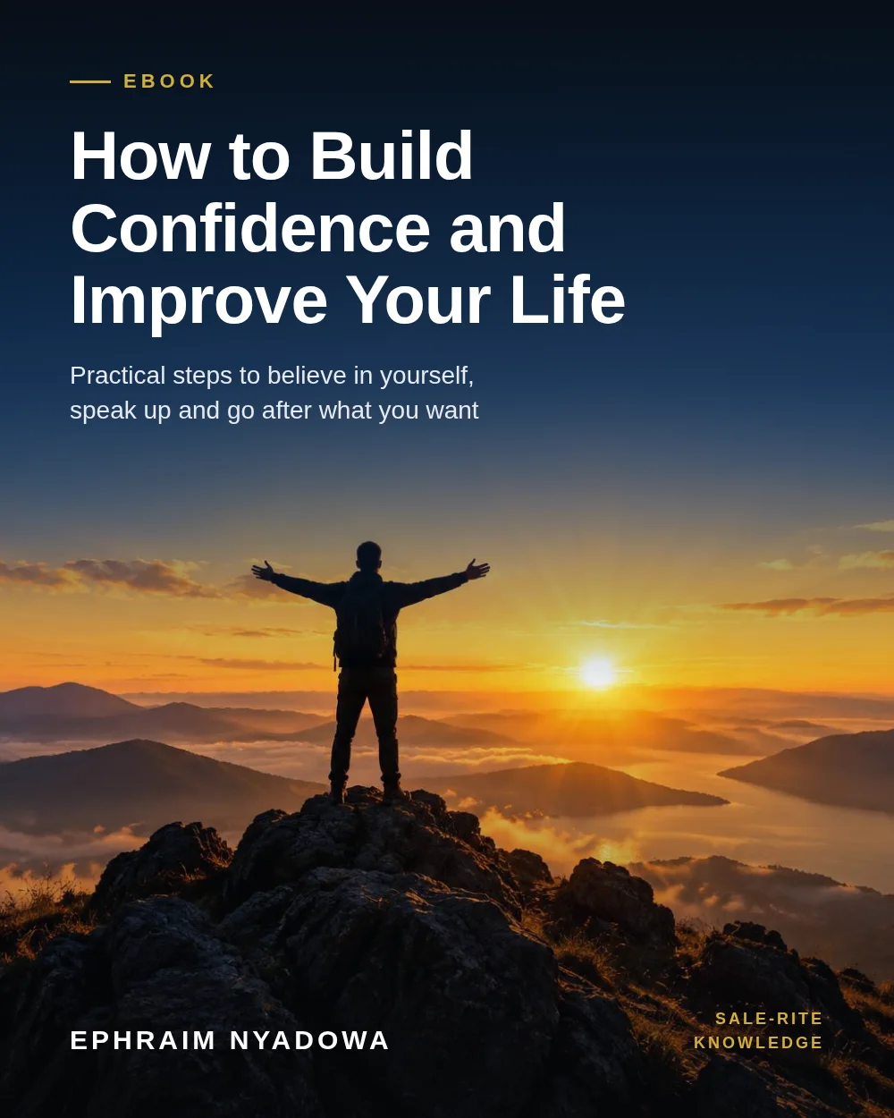 How to Build Confidence and Improve Your Life cover